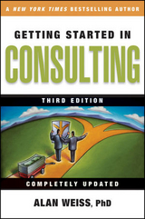 Getting Started in Consulting - Weiss, Alan