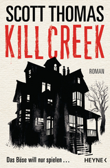 Kill Creek - Scott Thomas