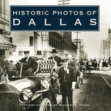 Historic Photos of Dallas - 
