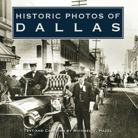 Historic Photos of Dallas - 