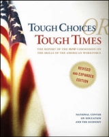 Tough Choices or Tough Times - National Center on Education and the Economy