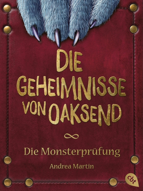 Die Geheimnisse von Oaksend - Monsterpr&uuml;fung - Andrea Martin