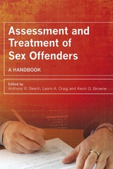 Assessment and Treatment of Sex Offenders - 