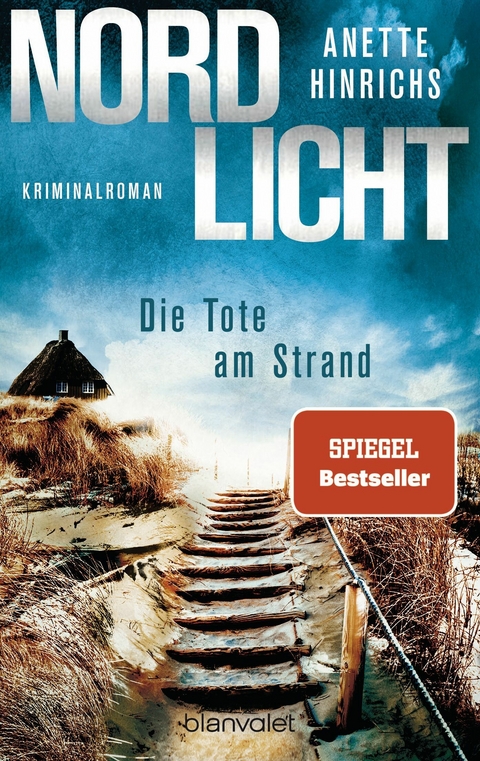 Nordlicht - Die Tote am Strand - Anette Hinrichs