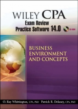 Wiley CPA Examination Review Practice Software 14.0 Business Environment and Concepts - Delaney, Patrick R.; Whittington, O. Ray