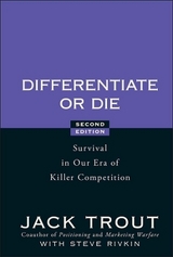 Differentiate or Die - Trout, Jack; Rivkin, Steve