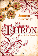 Der rubinrote Thron - Joanna Courtney