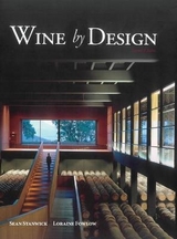 Wine by Design - Stanwick, Sean; Fowlow, Loraine