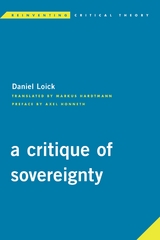 Critique of Sovereignty -  Daniel Loick