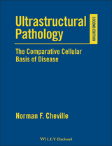 Ultrastructural Pathology -  Norman F. Cheville