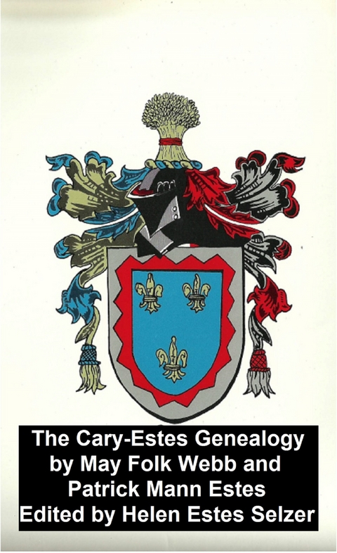 Cary-Estes Genealogy -  May Folk Webb