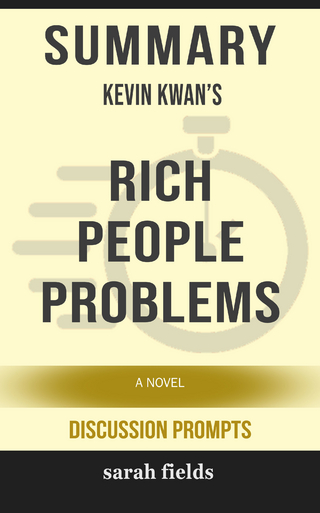 Summary: Kevin Kwan's Rich People Problems