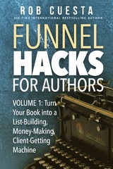 Funnel Hacks for Authors (Vol. 1) - Rob Cuesta