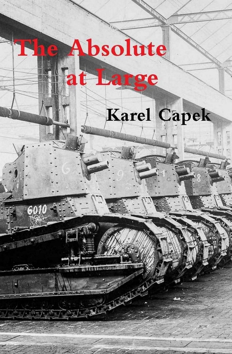 The Absolute at Large - Karel Capek