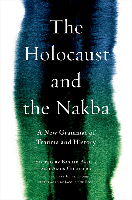The Holocaust and the Nakba - 