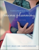 Fundamentals of Menu Planning - McVety, Paul J.; Ware, Bradley J.; Lévesque Ware, Claudette
