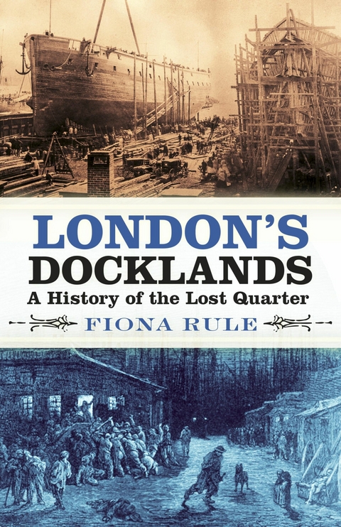 London's Docklands - Fiona Rule