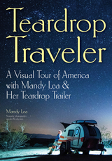 Teardrop Traveler - Mandy Lea