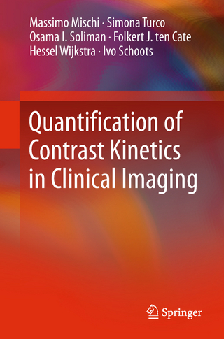 Quantification of Contrast Kinetics in Clinical Imaging