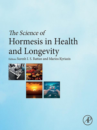 Science of Hormesis in Health and Longevity