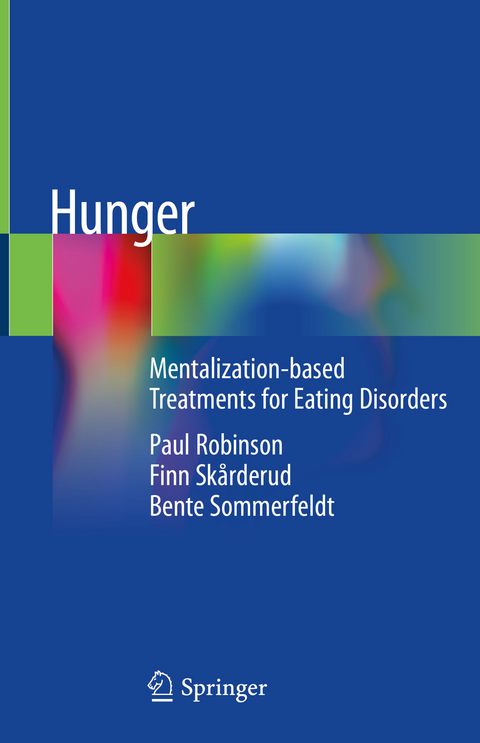 Hunger - Paul Robinson, Finn Sk&aring;rderud, Bente Sommerfeldt
