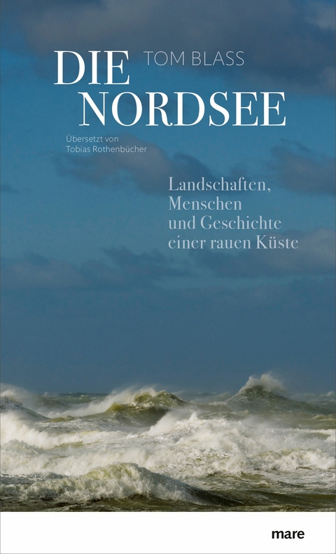 Die Nordsee -  Tom Blass