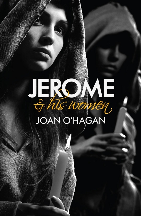 Jerome and His Women - Joan B O'Hagan