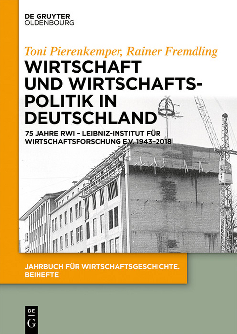 Wirtschaft und Wirtschaftspolitik in Deutschland -  Toni Pierenkemper,  Rainer Fremdling