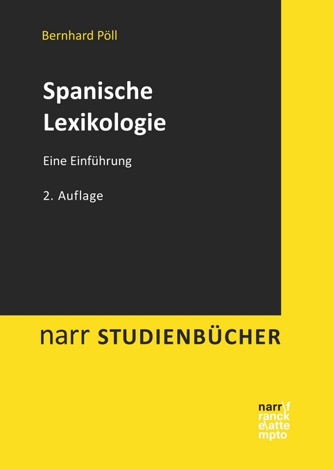 Spanische Lexikologie - Bernhard P&ouml;ll