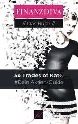 50 Trades of Kat&euro; - Katja Eckardt