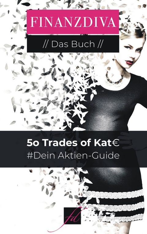50 Trades of Kat&euro; - Katja Eckardt
