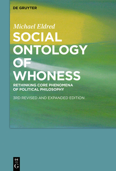 Social Ontology of Whoness -  Michael Eldred