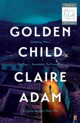 Golden Child -  Claire Adam