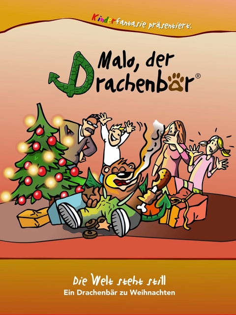 Malo der Drachenb&auml;r - Die Welt steht still - Markus K&auml;stle, Marco Schulz