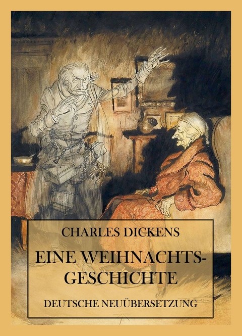 Eine Weihnachtsgeschichte - Charles Dickens