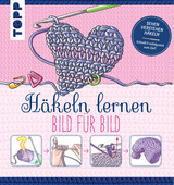H&auml;keln lernen Bild f&uuml;r Bild - Ursula Schwab