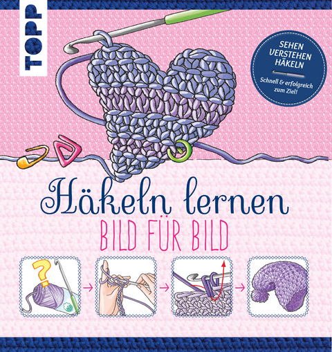 H&auml;keln lernen Bild f&uuml;r Bild - Ursula Schwab