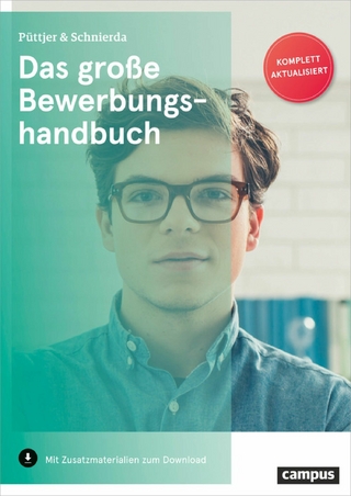 Das gro&szlig;e Bewerbungshandbuch