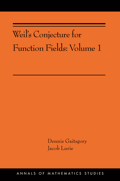 Weil's Conjecture for Function Fields - Dennis Gaitsgory, Jacob Lurie