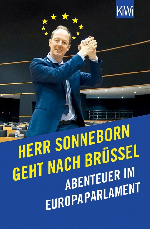 Herr Sonneborn geht nach Br&uuml;ssel - Martin Sonneborn