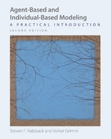 Agent-Based and Individual-Based Modeling - Steven F. Railsback, Volker Grimm