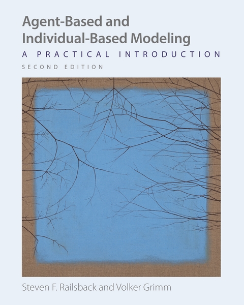 Agent-Based and Individual-Based Modeling - Steven F. Railsback, Volker Grimm