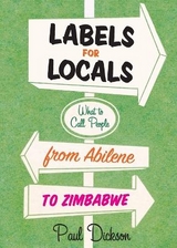 Labels For Locals - Dickson, Paul