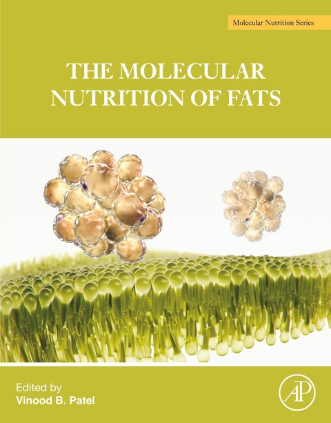 Molecular Nutrition of Fats - 