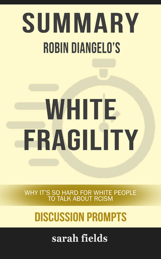 Summary: Robin Diangelo's White Fragility