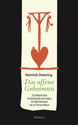 Das offene Geheimnis - Heinrich Detering
