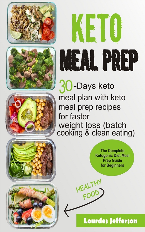 Keto Meal Prep Cookbook -  Lourdes Jefferson