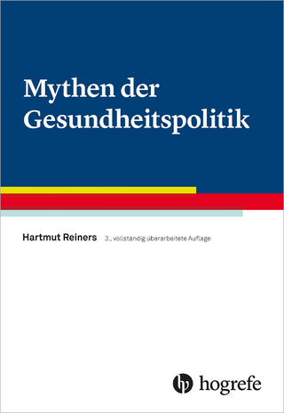 Mythen der Gesundheitspolitik