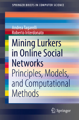 Mining Lurkers in Online Social Networks - Andrea Tagarelli, Roberto Interdonato