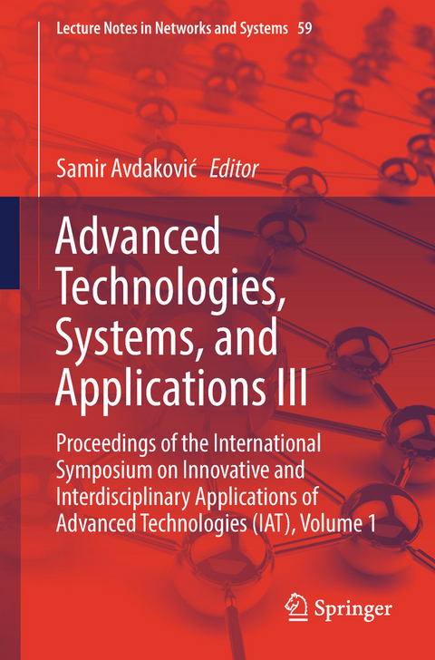 Advanced Technologies, Systems, and Applications III - 